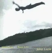 John Lurie - African Swim and Manny & Lo