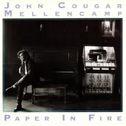 John Cougar Mellencamp - Paper In Fire