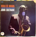 LP - John Coltrane - Kulu Sé Mama
