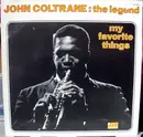LP - John Coltrane - John Coltrane: The Legend - My Favorite Things