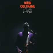 John Coltrane - Stellar Regions