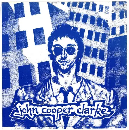 John Cooper Clarke - Innocents E.P.