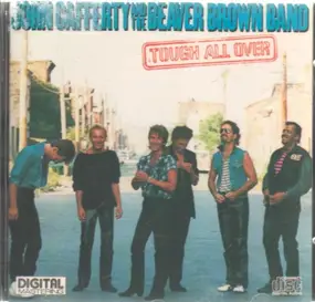 John Cafferty & The Beaver Brown Band - Tough All Over