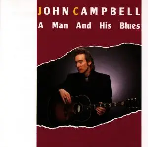 John Campbell - A Man And His Blues