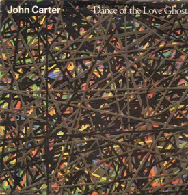 John Carter - Dance Of The Love Ghosts