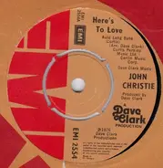 John Christie - Here's To Love (Auld Lang Syne)