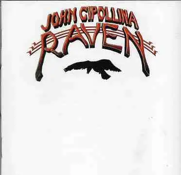 John Cipollina - Raven