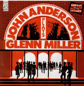 John Anderson Big Band - Plays Glenn Miller