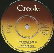 John Asher / The Ashers - Let's Twist Again / Twister