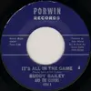 7inch Vinyl Single - John Bailey And The Clovers - It's All In The Game / That's What I Will Be
