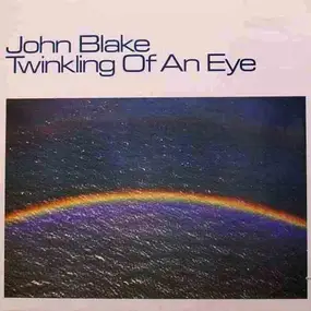 John Blake - Twinkling of an Eye