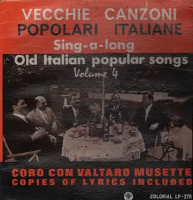 John Brugnoli, ... - Vecchie Canzoni Popolari Italiane - Volume IV