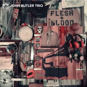 John Butler Trio - Flesh & Blood