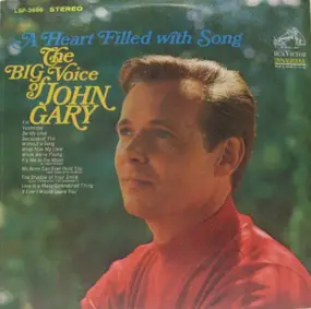 John Gary - A Heart Filled with Song