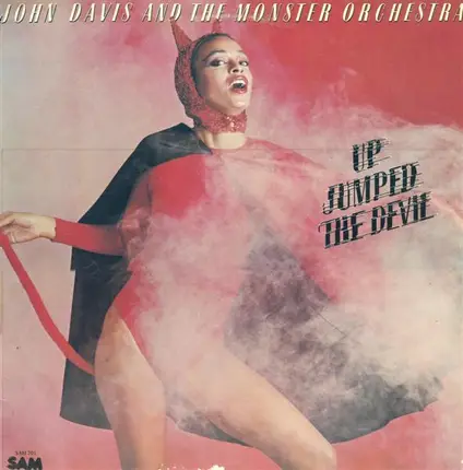 John Davis And The Monster Orchestra - Up Jumped the Devil