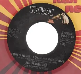 John Denver - a wild heart looking for home