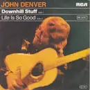 7inch Vinyl Single - John Denver - Downhill Stuff