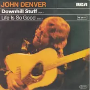 John Denver - Downhill Stuff