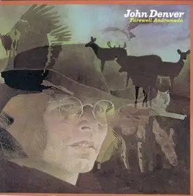 John Denver - Farewell Andromeda