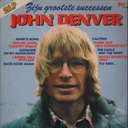 John Denver - Zijn Grootste Successen