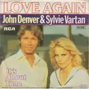 7inch Vinyl Single - John Denver & Sylvie Vartan - Love Again