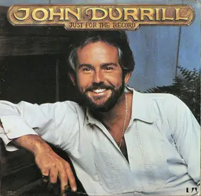 John Durrill - Just For The Record