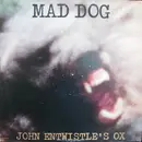 LP - John Entwistle's Ox - Mad Dog