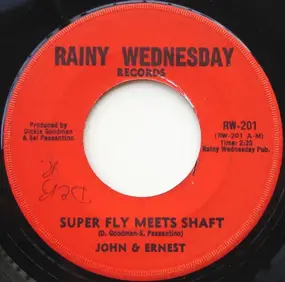 John & Ernest - Super Fly Meets Shaft / Part Two