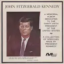 LP - John F. Kennedy , David Cobb - The Speeches Of John Fitzgerald Kennedy The 35th President Of The United States (A Memorial Album)