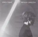 7inch Vinyl Single - John Foxx - No-One Driving