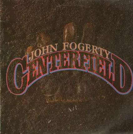 John Fogerty - Centerfield