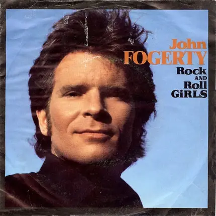 John Fogerty - Rock And Roll Girls