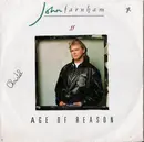 7inch Vinyl Single - John Farnham - Age Of Reason