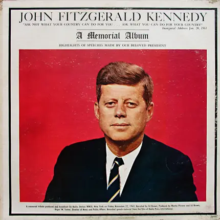 John Fitzgerald Kennedy - A Memorial Album