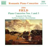 Field - Piano Concertos Nos. 1 And 3