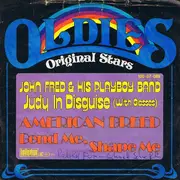 7inch Vinyl Single - John Fred & His Playboy Band - Judy In Disguise/ Bend Me, Shape Me