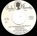 7inch Vinyl Single - John Fred & His Playboy Band - Judy In Disguise (With Glasses) - Promo Copy