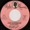 7inch Vinyl Single - John Fred & His Playboy Band - Judy In Disguise (With Glasses) / When The Lights Go Out