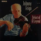 Johnny Frigo - Debut of a Legend