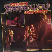 John Kay & Steppenwolf - Live in London