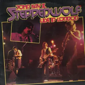 Steppenwolf - Live in London