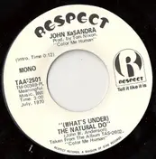 John KaSandra - (What's Under) The Natural Do