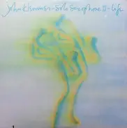 John Klemmer - Solo Saxophone II - Life