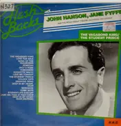 John Hanson, Jane Fyffe - The Vagabond King, The Student Prince