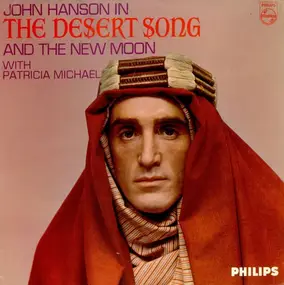 John Hanson - The Desert Song And The New Moon