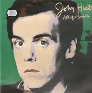 John Hiatt - All of a Sudden