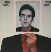 John Hiatt - Slug Line