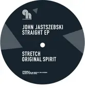 John Jastszebski - Straight Ep