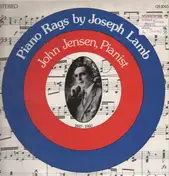 John Jensen - Piano Rags By Joseph Lamb