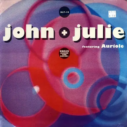 John + Julie Featuring Auriole - Circles (Round And Round)